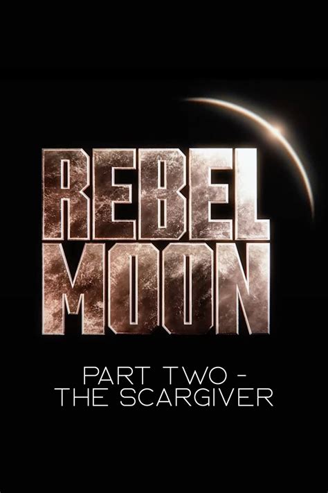 rebel moon episode 2